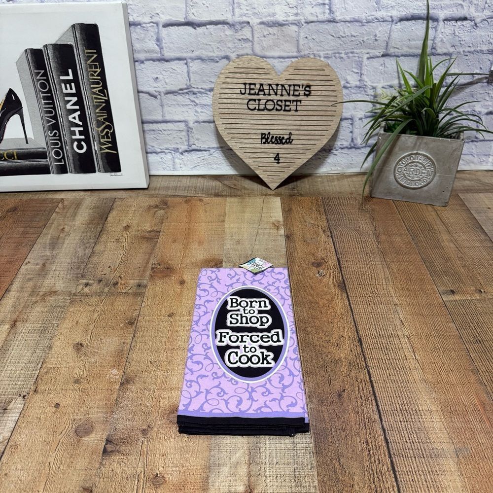 spoontiques towel kitchen born to shop forced to cook NWT